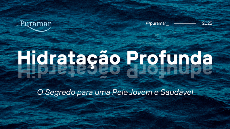 Hidratação Profunda: O Segredo para uma Pele Jovem e Saudável em Todas as Idades