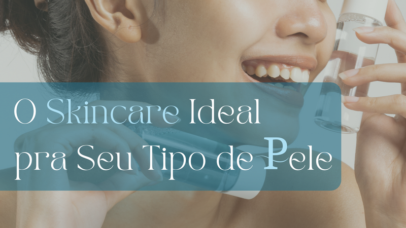 Guia Puramar: Escolhendo o Skincare Ideal para Seu Tipo de Pele